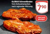 Aktuelles Schwenkbraten Angebot bei GLOBUS in Krefeld ab 7,90 €