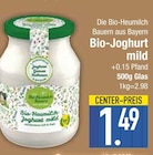 Aktuelle Joghurt Angebote bei E center in Regensburg Aktuelles Bio-Joghurt mild Angebot bei E center in Regensburg ab 1,49 €