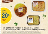 E.Leclerc Salouël - Promo 20% avec la Carte Ticket E.LECLERC Sur les produits présents en magasin de la gamme “l'atelier traiteur plats cuisinés grand format (750g/900g) Promo 20% avec la Carte Ticket E.LECLERC Sur les produits présents en magasin de la gamme “l'atelier traiteur plats cuisinés grand format (750g/900g) à dans le catalogue E.Leclerc à Salouël