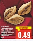 Aktuelles Dinkelcrusty Angebot bei E center in Berlin ab 0,49 €