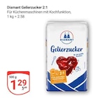 Gelierzucker 2:1 im Angebot bei GLOBUS in Braunschweig Gelierzucker 2:1 Angebote von Diamant bei GLOBUS Braunschweig für 1,29 €