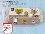 Aktuelles 10 frische Eier Angebot bei GLOBUS in Siegen (Universitätsstadt) ab 2,89 €