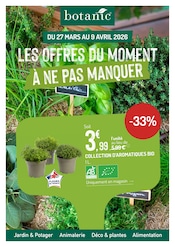 Prospectus Jardineries & Animaleries Botanic en cours à Fenouillet et alentours, "LES OFFRES DU MOMENT À NE PAS MANQUER", 15 pages, 27/03/2026 - 09/04/2026 Catalogue Jardineries & Animaleries Botanic en cours à Fenouillet et alentours, "LES OFFRES DU MOMENT À NE PAS MANQUER", 15 pages, 27/03/2026 - 09/04/2026
