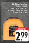 EDEKA Tecklenburg - Old Amsterdam Angebot im Prospekt Old Amsterdam bei EDEKA im Tecklenburg Prospekt für 2,99 €