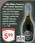 Prosecco DOC Treviso Spumante Angebote von Villa Rillago bei GLOBUS Mannheim für 5,99 €