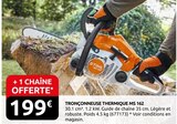 Promo Tronçonneuse thermique MS 162 à 199,00 € dans le catalogue Rural Master à Le Soler