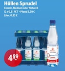 Classic, Medium oder Naturell Angebote von Höllen Sprudel bei Getränke Hoffmann Bayreuth für 4,99 €