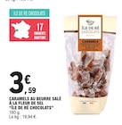 E.Leclerc Angoulême - Promo Caramels au beurre salé à la fleur de sel Promo Caramels au beurre salé à la fleur de sel à 3,59 € dans le catalogue E.Leclerc à Angoulême