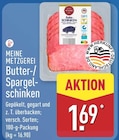 Butter-Schinken von Meine Metzgerei für 1,69 € bei ALDI Nord im Angebot Butter-Schinken von Meine Metzgerei im aktuellen ALDI Nord Prospekt