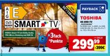 4K-UHD-TV „55UV2463DA“ im Angebot bei Marktkauf in Friedrichshafen 4K-UHD-TV „55UV2463DA“ Angebote von TOSHIBA bei Marktkauf Friedrichshafen für 299,99 €