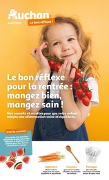 Catalogue Auchan Hypermarché avec 16 pages de promos Prospectus Auchan Hypermarché, "Le bon réflexe pour la rentrée : mangez bien, mangez sain !", pages, 21/08/2023 - 30/09/2023