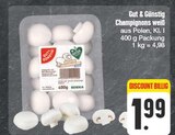 Champignons weiß im Angebot bei EDEKA in Chemnitz Champignons weiß Angebote von Gut & Günstig bei EDEKA Chemnitz für 1,99 €
