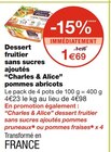 Dessert fruitier sans sucres ajoutés pommes abricots - Charles & Alice dans le catalogue Monoprix