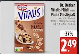 EDEKA Wasserburg - Vitalis Müsli Angebot im Prospekt Vitalis Müsli bei EDEKA im Wasserburg Prospekt für 2,49 €