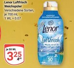 Luftfrisch Weichspüler im Angebot bei GLOBUS in St. Ingbert Luftfrisch Weichspüler Angebote von Lenor bei GLOBUS St. Ingbert für 3,25 €