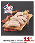 Andouillette de porc - U Express à Pau Andouillette de porc en promo chez U Express Pau à 11,49 €