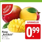 Mango "Kent/Keitt" von GUT&GÜNSTIG im aktuellen EDEKA Prospekt für 0,99 €