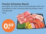 Aktuelles Frischer Schweine-Bauch Angebot bei V-Markt in Regensburg ab 0,69 €
