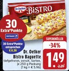 Bistro Baguette Angebote von Dr. Oetker bei EDEKA Neuss für 1,49 €