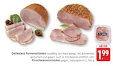 EDEKA - Delikatess Farmerschinken Angebot im Prospekt Delikatess Farmerschinken bei EDEKA im Prospekt "" für 1,99 €