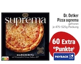 Pizza Suprema im Angebot bei EDEKA in Friedrichshafen Pizza Suprema Angebote von Dr. Oetker bei EDEKA Friedrichshafen