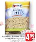 Pommes Frites Feinschnitt Angebote von Agrarfrost bei E center Stuttgart für 4,99 €