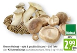 Bio Bioland Shiitake Angebote von Unsere Heimat – echt & gut bei EDEKA Saarbrücken für 2,99 €