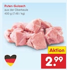 Puten-Gulasch im Netto Marken-Discount Prospekt Puten-Gulasch von im aktuellen Netto Marken-Discount Prospekt für 2,99 €
