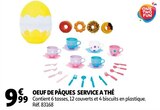 OEUF DE PÂQUES SERVICE A THÉ - ONE TWO FUN en promo chez Auchan Hypermarché OEUF DE PÂQUES SERVICE A THÉ - ONE TWO FUN dans le catalogue Auchan Hypermarché