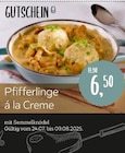 Pfifferlinge á la Creme Angebote bei XXXLutz Möbelhäuser Dorsten für 6,50 €