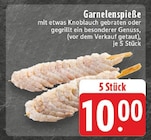 Aktuelles Garnelenspieße Angebot bei EDEKA in Essen ab 10,00 €