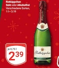 Aktuelle Rotkäppchen Sekt Angebote bei GLOBUS in Oberursel (Taunus) Aktuelles Sekt Angebot bei GLOBUS in Oberursel (Taunus) ab 2,39 €