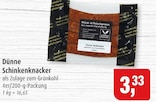 Dünne Schinkenknacker bei Markant im Prospekt  für 3,33 €