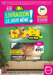 Prospectus Multimédia & Electroménager Pulsat en cours, NOËL en or, 10 pages, 25/11/2024 - 31/12/2024 Catalogue Multimédia & Electroménager Pulsat en cours à Royan et alentours, NOËL en or, 10 pages, 25/11/2024 - 31/12/2024