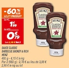 Sauce Classic Barbecue Smokey & Rich - Heinz - Netto à Lillebonne Sauce Classic Barbecue Smokey & Rich - Heinz en promo chez Netto Lillebonne à 0,79 €