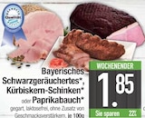 Bayerisches Schwarzgeräuchertes, Kürbiskern-Schinken oder Paprikabauch von  im aktuellen EDEKA Prospekt für 1,85 €