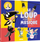 LE LOUP QUI VOULAIT FAIRE DE LA MUSIQUE - SANSMARQUE dans le catalogue Auchan Hypermarché