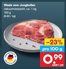 Wade vom Jungbullen für 0,99 € bei Netto Marken-Discount im Angebot Wade vom Jungbullen im aktuellen Netto Marken-Discount Prospekt