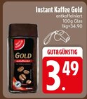 Aktuelles Instant Kaffee Gold Angebot bei EDEKA in Germering ab 3,49 €