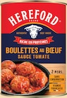 Boulettes au bœuf sauce tomate - HEREFORD à 1,89 € dans le catalogue Intermarché Hyper