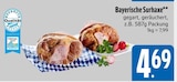 Bayerische Surhaxe von  im aktuellen EDEKA Prospekt für 4,69 €