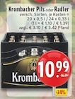 Pils oder Radler im Angebot bei E center in Castrop-Rauxel Pils oder Radler Angebote von Krombacher bei E center Castrop-Rauxel für 10,99 €