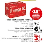 Coca Cola Regular Mini Can - Coca Cola en promo chez Super U Caen à 6,35 €
