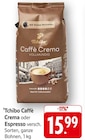 E center - Caffè Crema Angebot im Prospekt Caffè Crema bei E center im Prospekt "" für 15,99 €