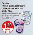 Protein Quark, Zero Quark, Quark Genuss Hafer oder Milder Skyr bei V-Markt im Lauingen Prospekt für 1,29 €