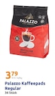 Kaffeepads Regular Angebote von Palazzo bei Action Leipzig für 3,79 €