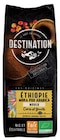 Café moulu ethiopie ffl - 250 g - DESTINATION en promo chez NaturéO Puteaux à 5,75 €