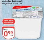 Speisequark im Angebot bei GLOBUS in Halle Speisequark Angebote von Jeden Tag bei GLOBUS Halle für 0,99 €