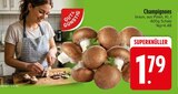 Champignons im Angebot bei EDEKA in Regensburg Champignons Angebote bei EDEKA Regensburg für 1,79 €