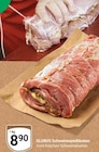 Aktuelles Schweinespießbraten Angebot bei GLOBUS in Braunschweig ab 8,90 €
